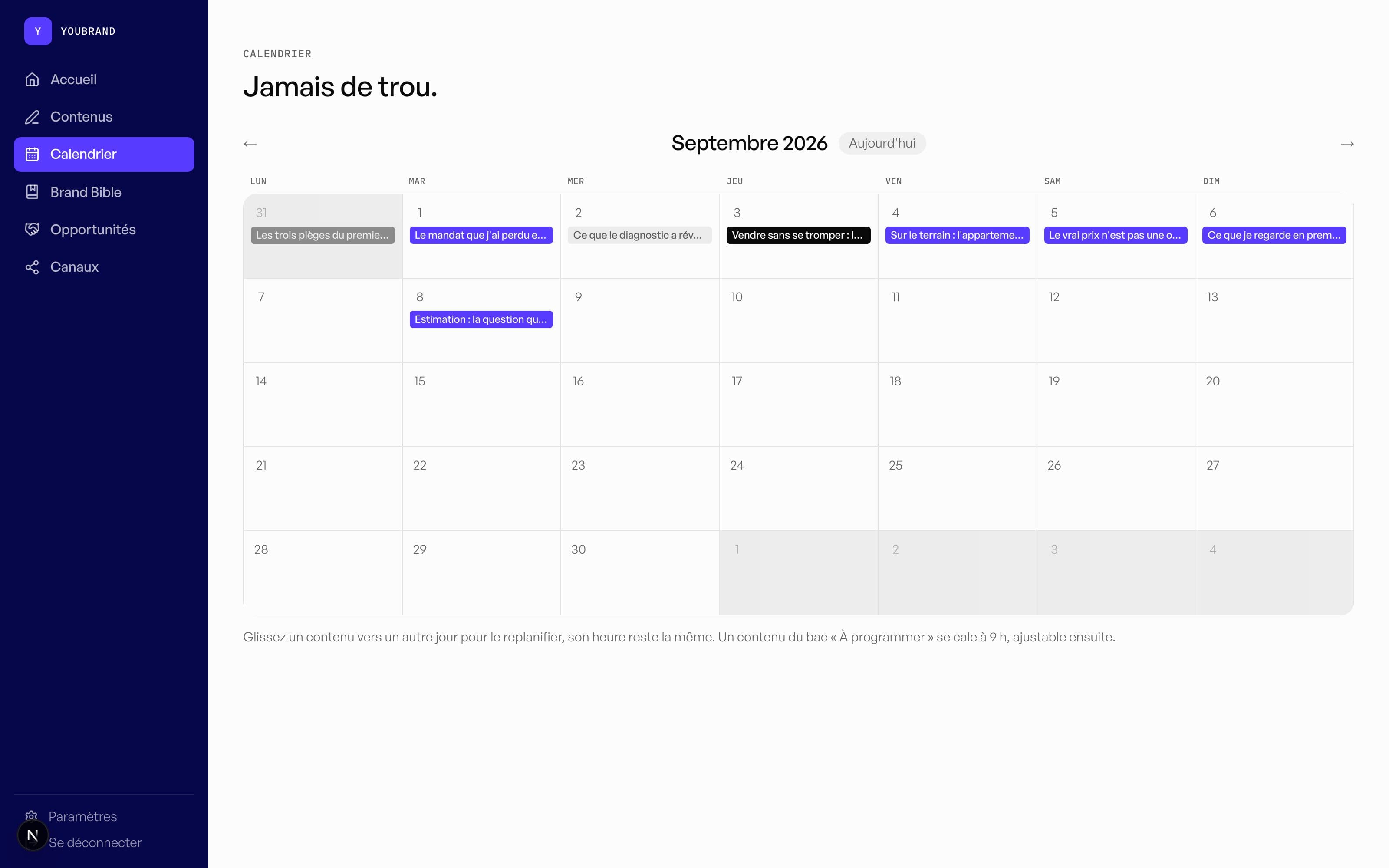 Le calendrier Youbrand, rempli après l'interview : une semaine de contenus planifiés dans la voix du mandataire